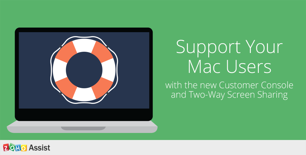 Zoho Assist - Support Your Mac Users Hassle-free!